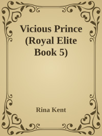 Rina Kent — Vicious Prince