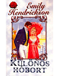 Emily Hendrikson — Különös hóbort