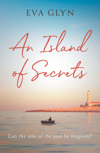 Eva Glyn — An Island of Secrets