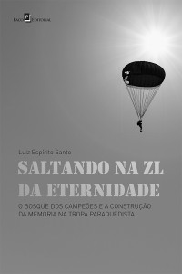 Luiz Esprito Santo; — Saltando na ZL da eternidade