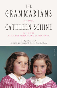 Cathleen Schine — The Grammarians
