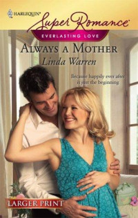 Linda Warren — Always a Mother