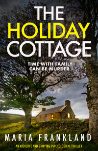 Maria Frankland — The Holiday Cottage