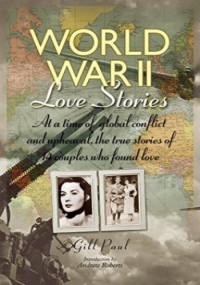 Gill Paul — World War II Love Stories