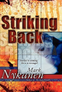 Mark Nykanen — Striking Back