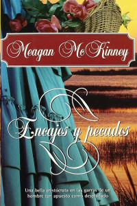 Meagan McKinney — Encajes y pecados