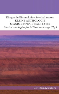 Martin Koppenfels;Susanne Lange; — Klingende Einsamkeit - Soledad sonora