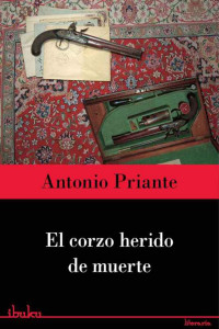 Antonio Priante — El corzo herido de muerte
