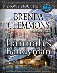 Katie Wyatt, Brenda Clemmons — Hannah's Handyman
