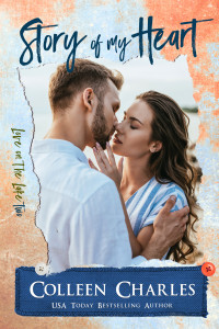 Colleen Charles — Story Of My Heart (Love On The Lake Book 2)