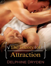 Delphine Dryden — The Theory of Attraction