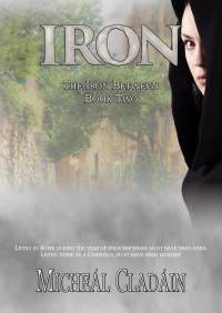 Cladain, Micheal — Iron (The Iron Between Book 2)