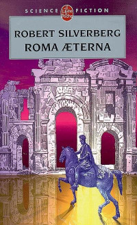 Silverberg, Robert — Roma Aeterna