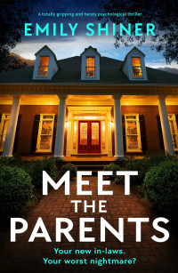 Emily Shiner — Meet the Parents