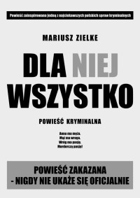 xxx — Dla niej wszystko