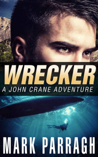 Mark Parragh — Wrecker