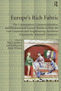 Lambert, Bart; Wilson, Katherine Anne; & Katherine Anne Wilson — Europe's Rich Fabric