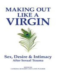 Sue William Silverman — Making Out Like a Virgin