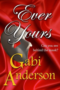 Gabi Anderson [Anderson, Gabi] — Ever Yours