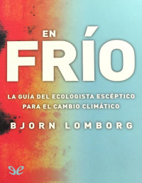 Bjørn Lomborg — En Frío