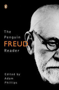 Sigmund Freud — The Penguin Freud Reader