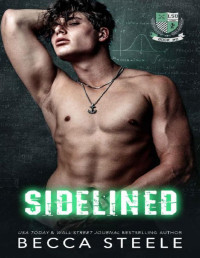 Becca Steele — Sidelined: An M/M College Romance (LSU Book 2)