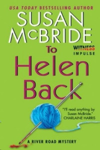 Susan McBride  — To Helen Back