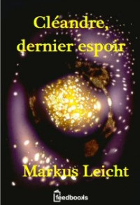 Leicht, Markus — Cléandre, dernier espoir