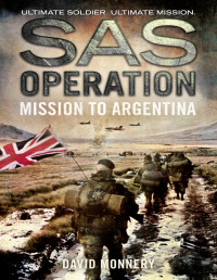 David Monnery — Mission to Argentina