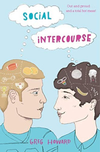 Greg Howard — Social Intercourse