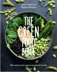 Laura Canjels en Mylena Natanni — The Green Food Bible