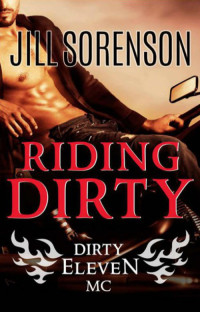 Jill Sorenson — Riding Dirty