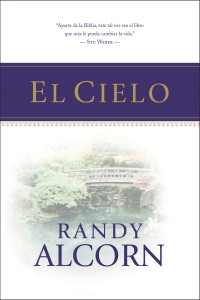 Randy Alcorn; — El Cielo