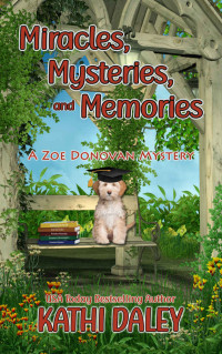 Kathi Daley — Miracles, Mysteries, and Memories (Zoe Donovan Mystery 36)