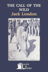 Jack London — The Call of the Wild