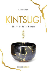 Céline Santini — KINTSUGI