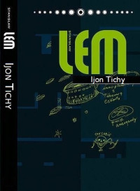 Stanisław Lem — Ijon Tichy. Dzieła zebrane