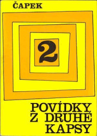 Karel Čapek — Povídky z druhé kapsy