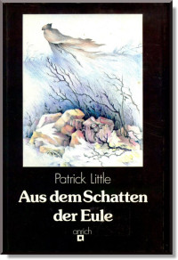 Patrick Little [Little, Patrick] — Aus dem Schatten der Eule