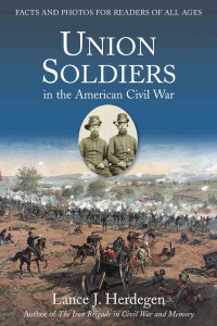 Unknown — Union Soldiers in the American Civil War