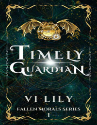 Vi Lily — Timely Guardian: Paranormal Romance Novel 
