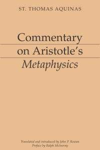 Saint Thomas Aquinas — Commentary on Aristotle's Metaphysics