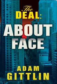 Adam Gittlin — About Face