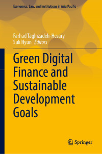 Farhad Taghizadeh-Hesary; Suk Hyun — Green Digital Finance and Sustainable Development Goals