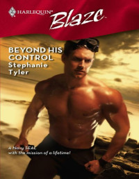 Stephanie Tyler — Beyond His Control