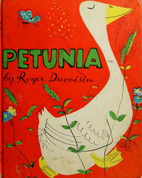 Roger Duvoisin — Petunia;