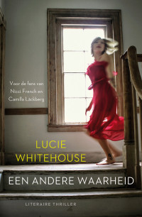 Lucie Whitehouse — Een andere waarheid