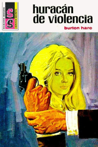 Burton Hare — Huracán de violencia