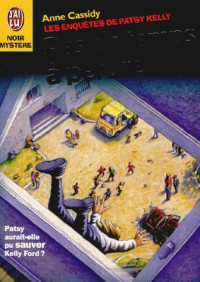 Cassidy, Anne — Enquêtes de Patsy Kelly - 07 - Pas de Temps à Perdre