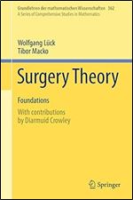 Wolfgang Lück , Tibor Macko — Surgery Theory: Foundations